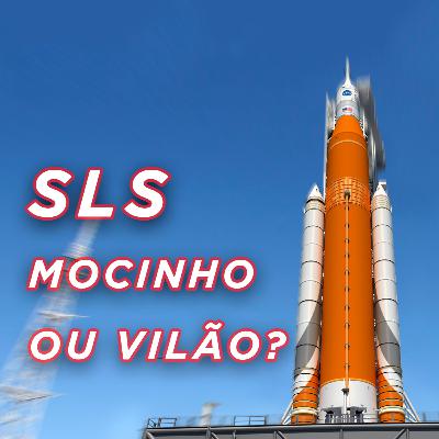 SPACE LAUNCH SYSTEM, MUITA GRANA, POUCA UTILIDADE