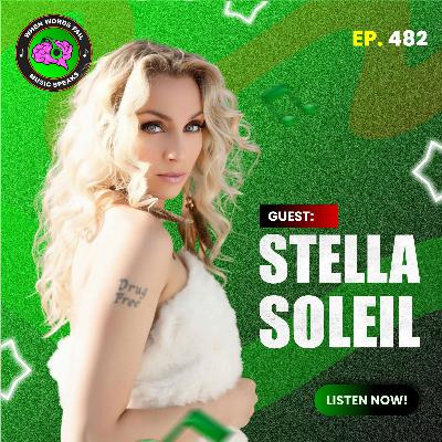 Episode 482 - Healing Through Song: Stella Soleil’s Journey From Ballet to Pop and Depression Recovery