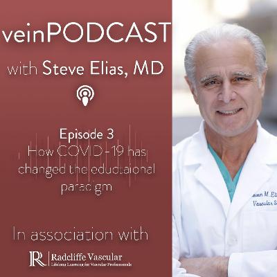 EP 3: How COVID-19 has changed the educational paradigm