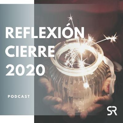 E 11 Reflexión cierre 2020