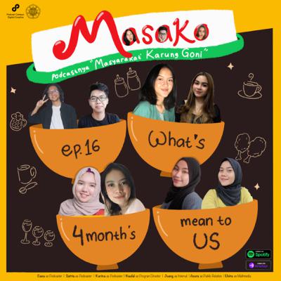 EPS 16- What’s 4 Months Mean To US
