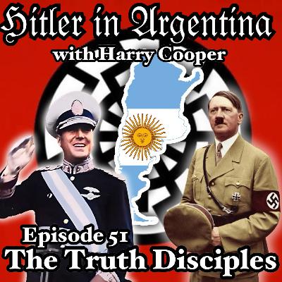 Episode 51. 'Hitler in Argentina' with Author & Researcher Harry Cooper