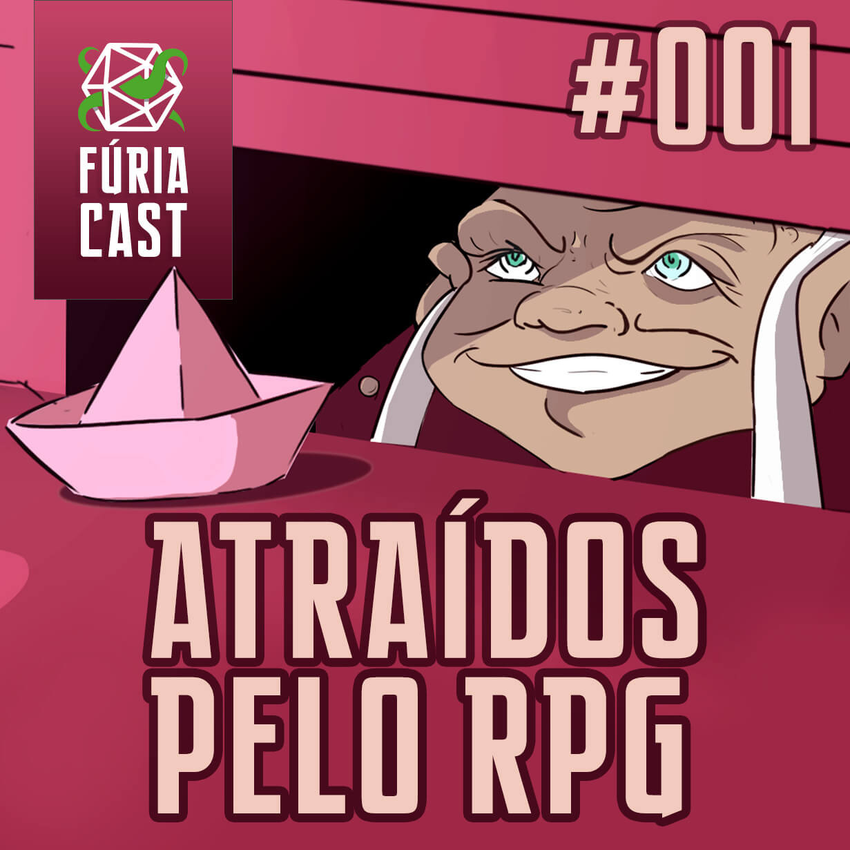 FÚRIACAST #001: ATRAÍDOS PELO RPG!