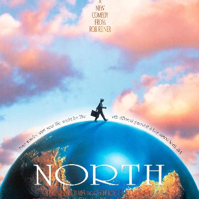 NORTH (1994) - The Most "Hated, Hated, Hated, Hated, Hated" Film Of 1994 (allegedly)