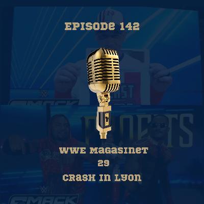 142. WWE Magasinet 29: Crash i Lyon 142. WWE Magasinet 29: Crash i Lyon