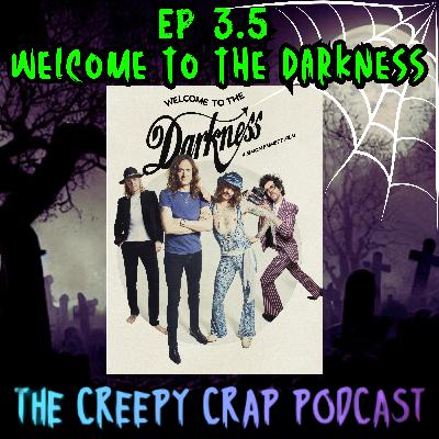 Episode 3.5 - Welcome To The Darkness (2023)