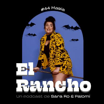 #44 MAGIA
