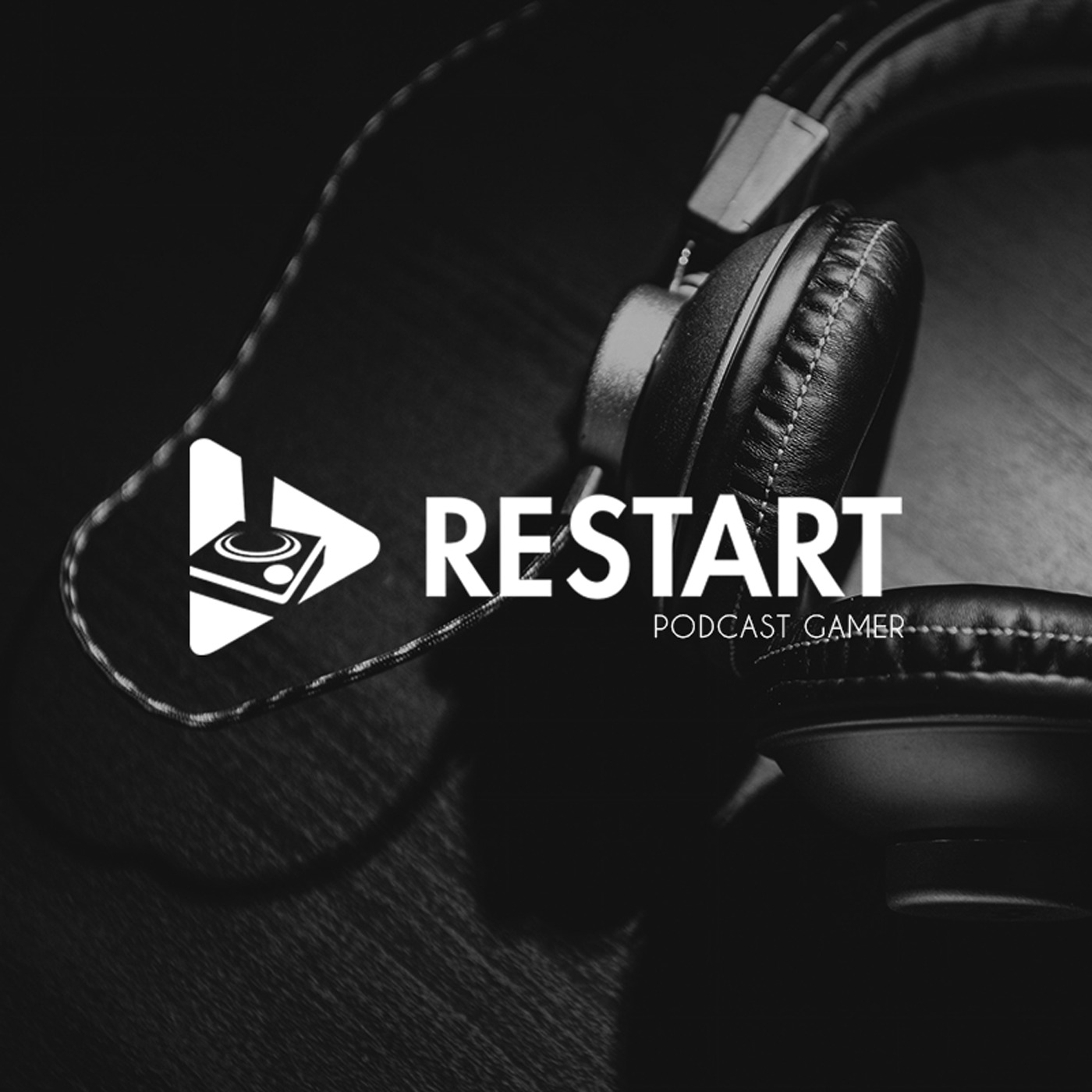 Restart Podcast Gamer