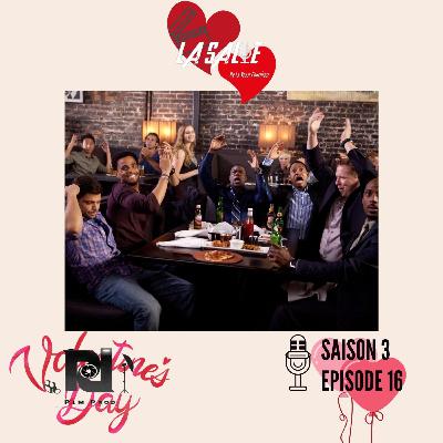 Episode 16 x Saison 3 - Think Like A Man (Spécial Saint Valentin)