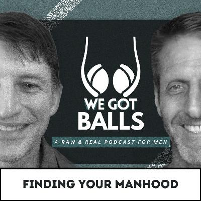 Finding Your Manhood | 146