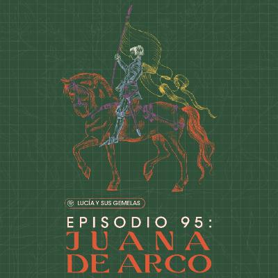 Juana de Arco. Episodio 95