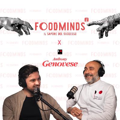 Foodminds X Anthony Genovese del Ristorante il Pagliaccio
