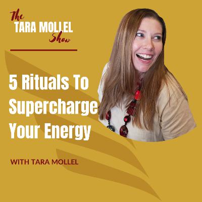 Welcome to Season 2 - 5 Rituals to Supercharge Your Energy and Your Business