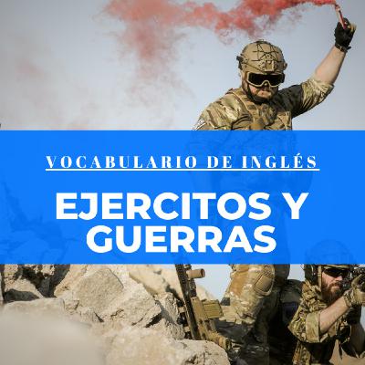Vocabulario sobre la guerra en inglés