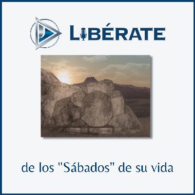 Episodio 11 - Libérate de los Sábados de la Vida