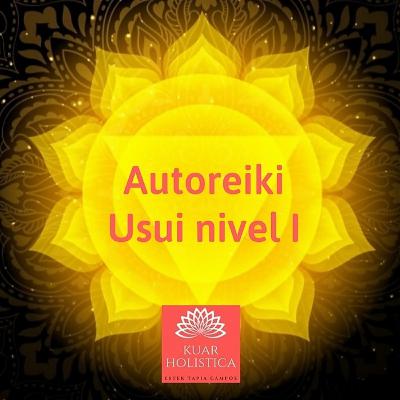 AutoReiki Usui Nivel I 💫 por Raksha experta en sanación y activación de poder