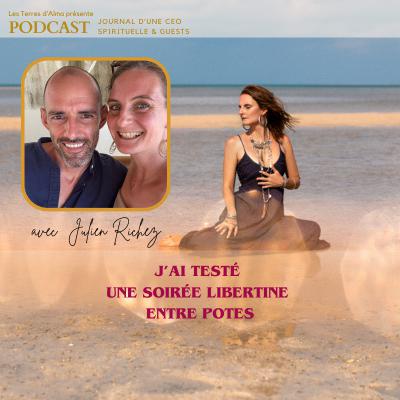 J'ai testé une soirée libertine entre potes J'ai testé une soirée libertine entre potes