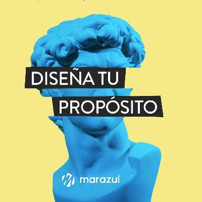 DISEÑA TU PROPÓSITO - Parte 2: Piensa como un diseñador
