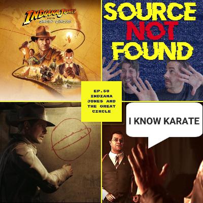 E50- Indiana Jones and the Great Circle