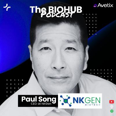 Episode 75 - Paul Song - CEO of NKGen Episode 75 - Paul Song - CEO of NKGen