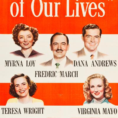 #19 | Os Melhores Anos de Nossas Vidas (1947)