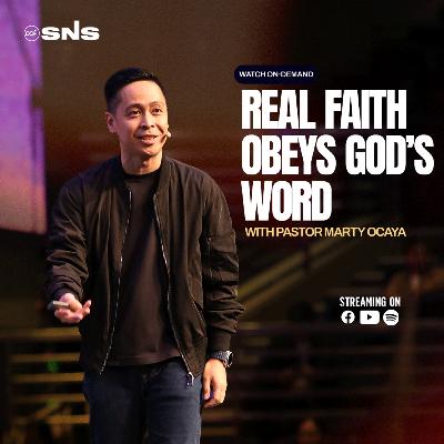 REAL FAITH | Real Faith Obeys God's Word | Pastor Marty Ocaya REAL FAITH | Real Faith Obeys God's Word | Pastor Marty Ocaya