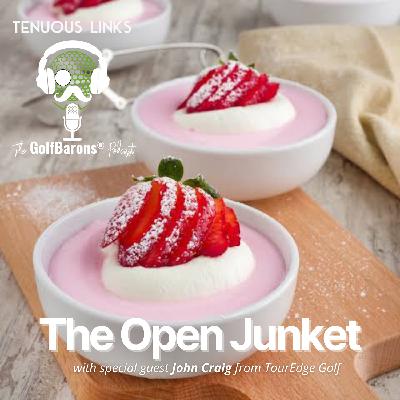 'The Open Junket'