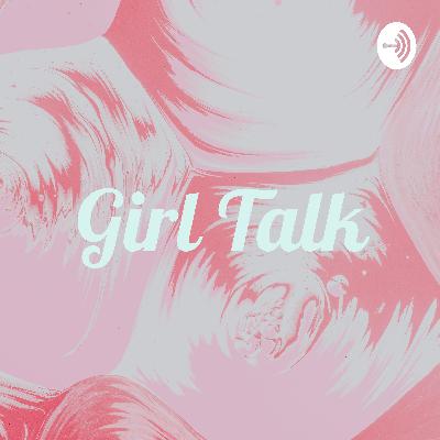 Girl Talk (Trailer)