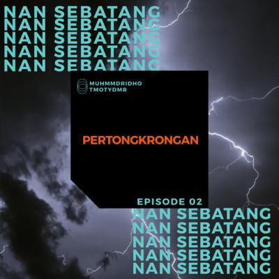 #Episode 2, Pertongkrongan