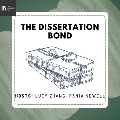 Ep 90: The Dissertation Bond