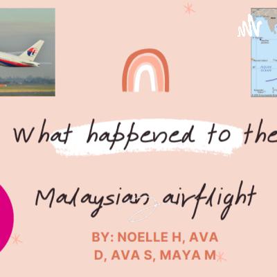 The Unsolved Case of the Disappearance of Malaysian Airlines Flight 370