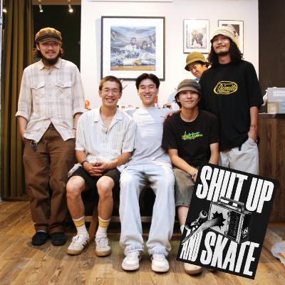 SHUT UP & SKATE - EPISODE 64: PEACE N LOVE