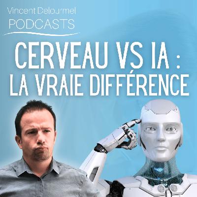 Cerveau vs IA : la vraie différence
