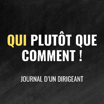 480 - 🎯 Arrête de te demander “comment” — demande-toi “qui”