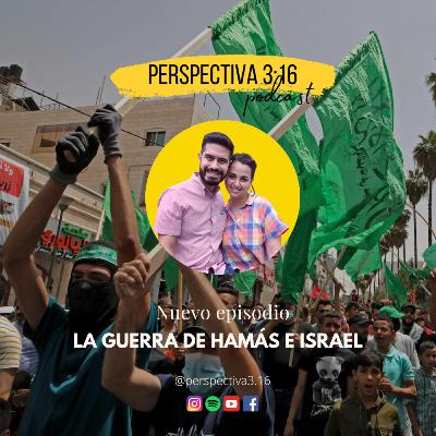 La guerra de Hamás e Israel La guerra de Hamás e Israel