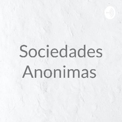 Concepto y características de las sociedades anonimas