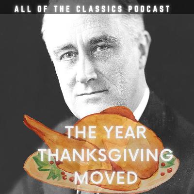 The Year Thanksgiving Moved