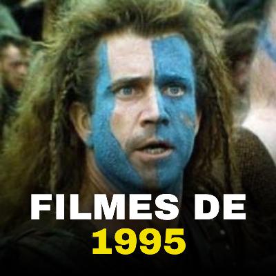 Filmes de 95 que você precisa assistir