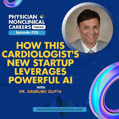 How This Cardiologist's New Startup Leverages Powerful AI