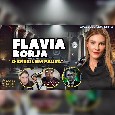 T2/EP31 - Lei Felca e o Brasil de hoje - Flávia Borja