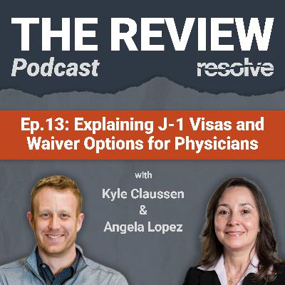 Explaining J-1 Visas and Waiver Options for Physicians Explaining J-1 Visas and Waiver Options for Physicians