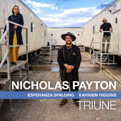 Nicholas Payton feat. Esperanza Spalding & Karriem Riggins • TRIUNE ©️ 2025 Smoke Sessions Records #contemporaryjazz Nicholas Payton feat. Esperanza Spalding & Karriem Riggins • TRIUNE ©️ 2025 Smoke Sessions Records #contemporaryjazz