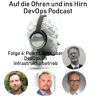 Folge 64: Peter Lange zu DevOps im Infrastruktur-Betrieb 2/2