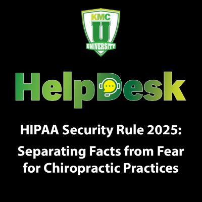 HIPAA Security Rule 2025: Separating Facts from Fear for Chiropractic Practices