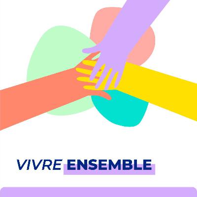 Vivre ensemble avec Maison des Cultures