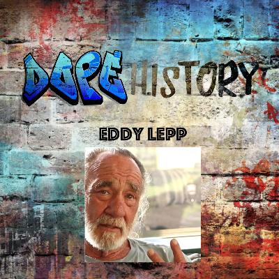 Episode 4: Eddy Lepp Episode 4: Eddy Lepp