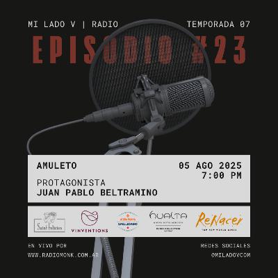 Amuleto | Juan Pablo Beltramino | S07E23