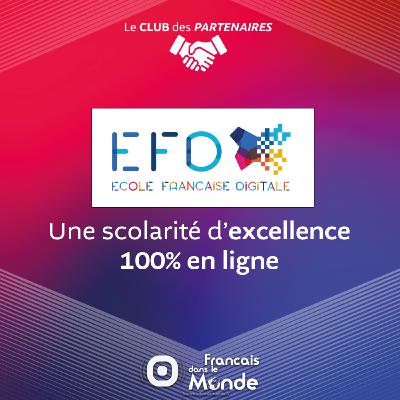 École Française Digitale (EFD) : Une scolarité d’excellence 100% en ligne