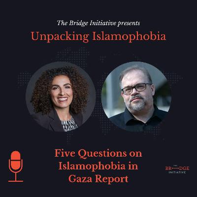 Five Questions On Islamophobia In Gaza Report