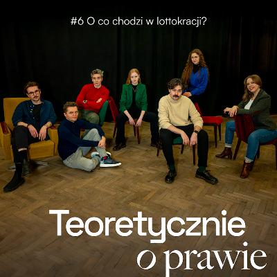 TOP #6: O co chodzi w lottokracji?